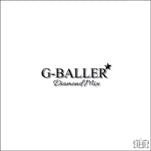画像: G-BALLER ★ DIAMOND MIX CD Mixed By DJ TAKA